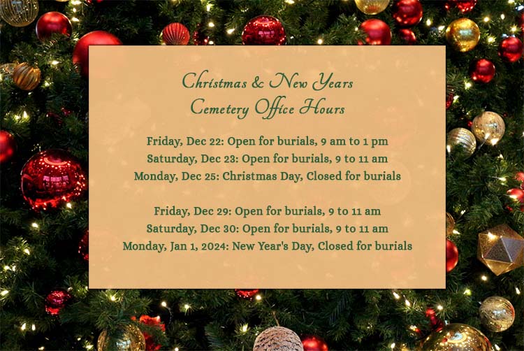 Cemetery christmas 2023 hours