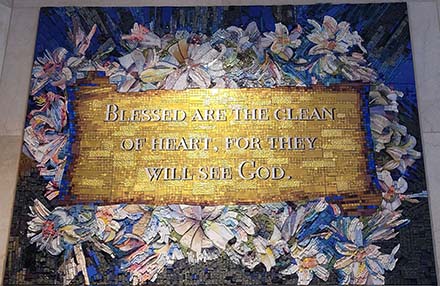 Blessed are the clean of heart: for they shall see God.