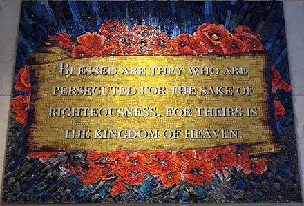 Blessed are they that suffer persecution for justice' sake, for theirs is the kingdom of heaven.